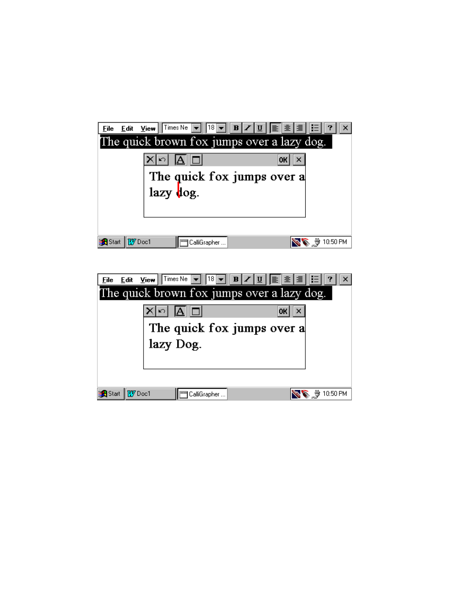 Text editing using calligrapher, Text editing using calligrapher 4 | FUJITSU 200 User Manual | Page 84 / 130