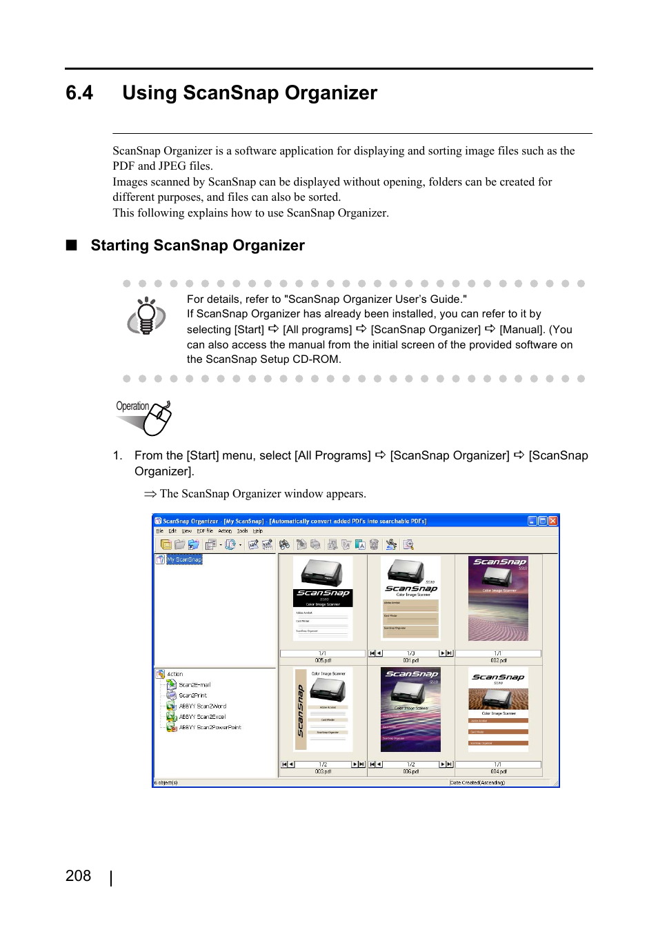 4 using scansnap organizer, Starting scansnap organizer | FUJITSU ScanSnap S510 User Manual | Page 228 / 287