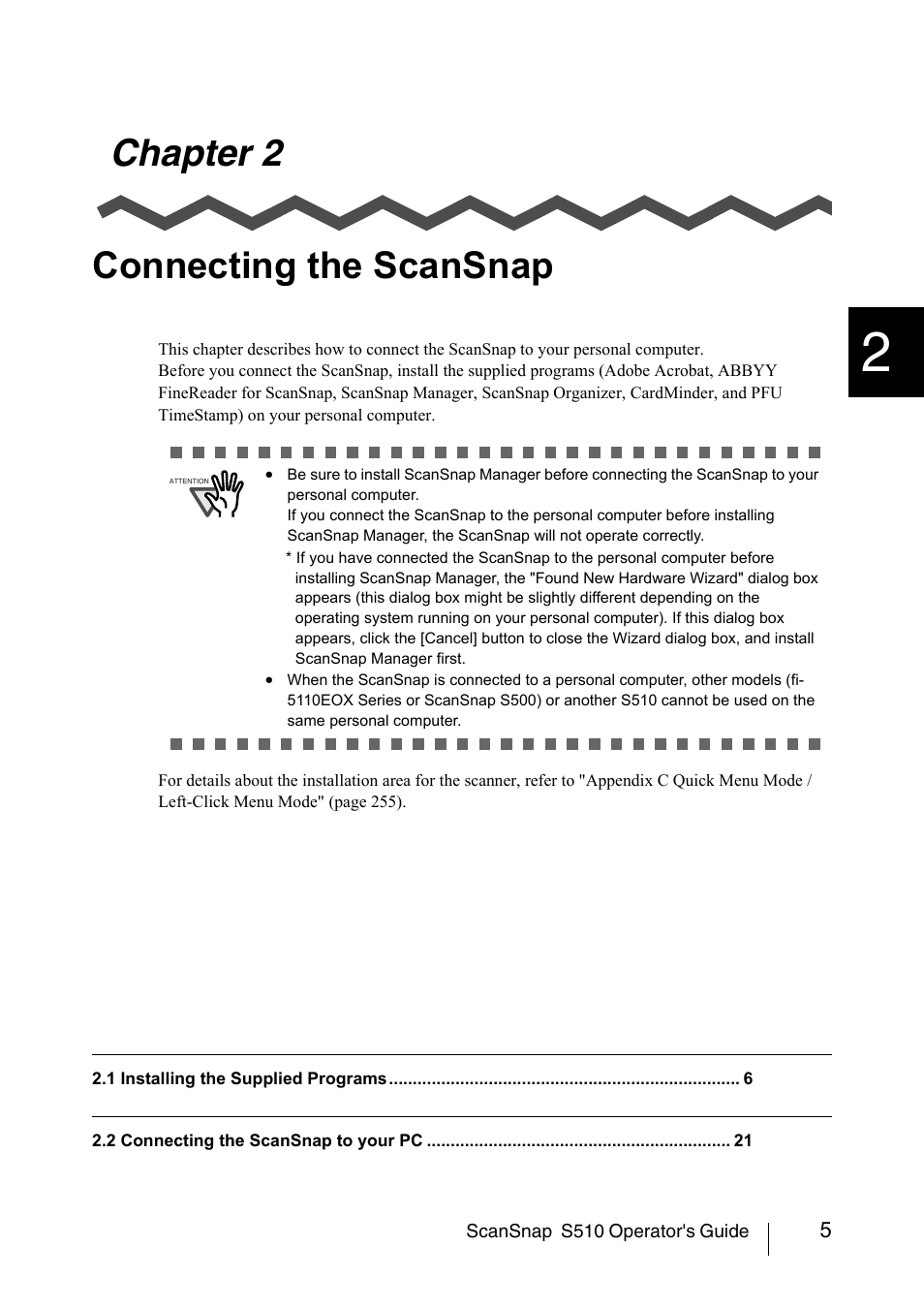 Chapter 2 connecting the scansnap | FUJITSU ScanSnap S510 User Manual | Page 25 / 287