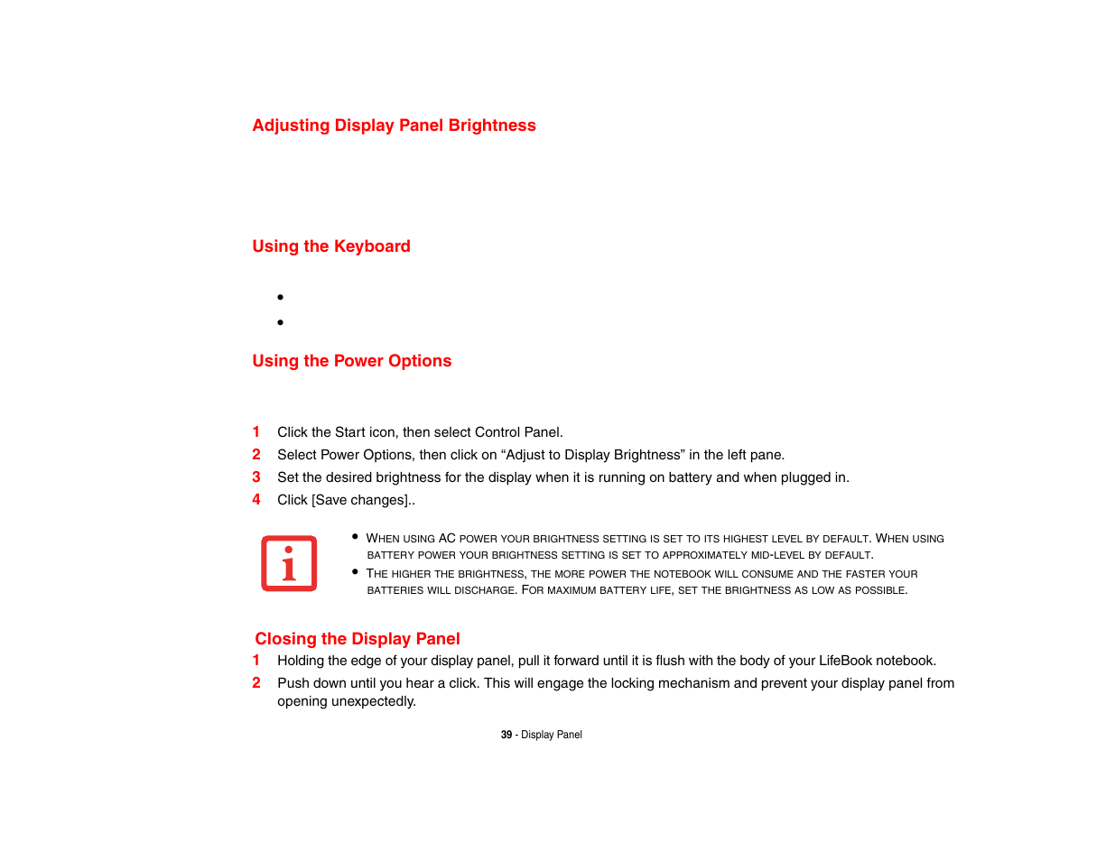 Adjusting display panel brightness, Using the keyboard, Using the power options | Closing the display panel | FUJITSU LifeBook A3210 User Manual | Page 44 / 183