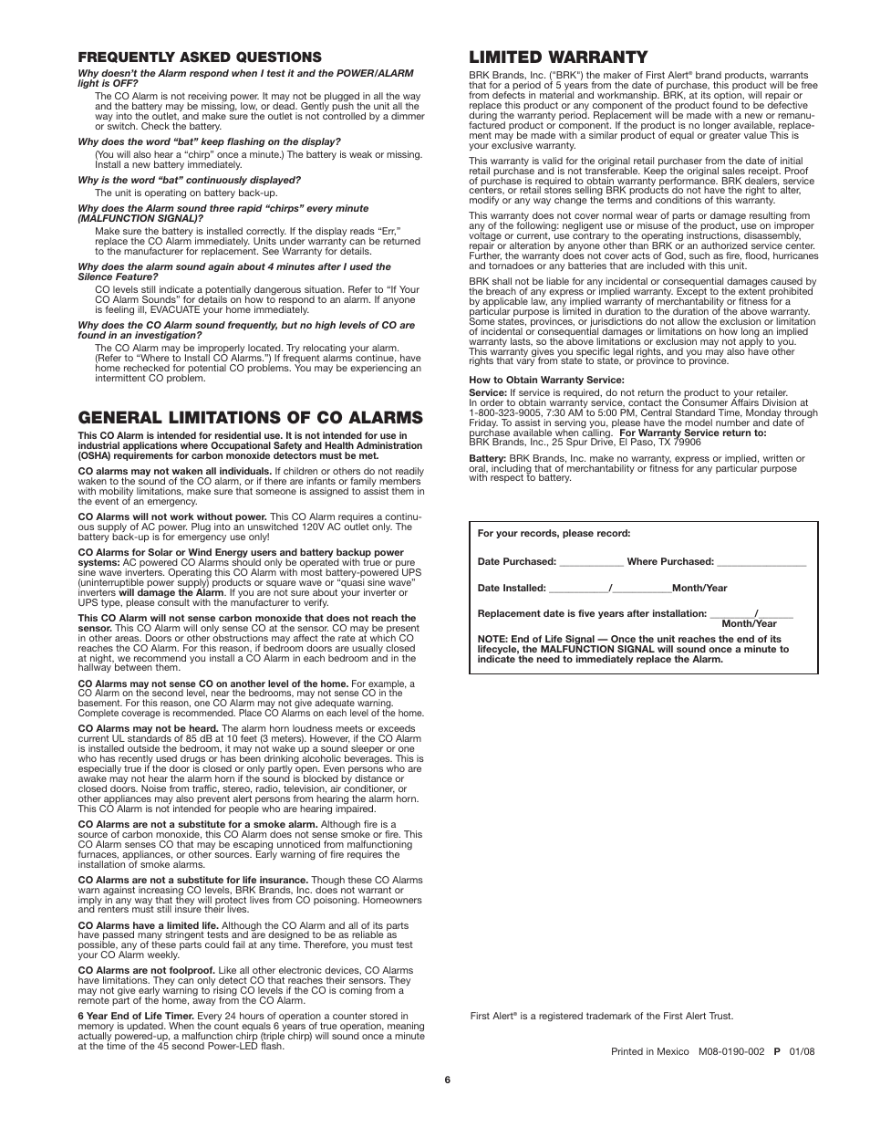 Limited warranty, General limitations of co alarms, Frequently asked questions | First Alert co614 User Manual | Page 6 / 6