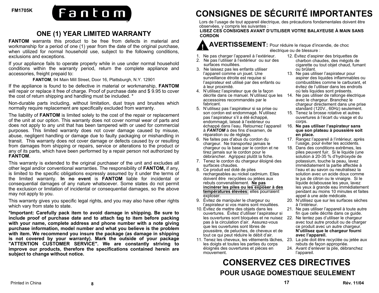 Consignes de sécurité importantes, Conservez ces directives, One (1) year limited warranty | Avertissement, Pour usage domestique seulement | Fantom Vacuum FM1705K User Manual | Page 10 / 14