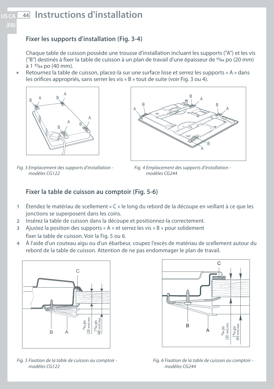 Instructions d'installation, Fixer les supports d'installation (fig. 3-4), Fixer la table de cuisson au comptoir (fig. 5-6) | Fisher & Paykel CG122 User Manual | Page 46 / 96
