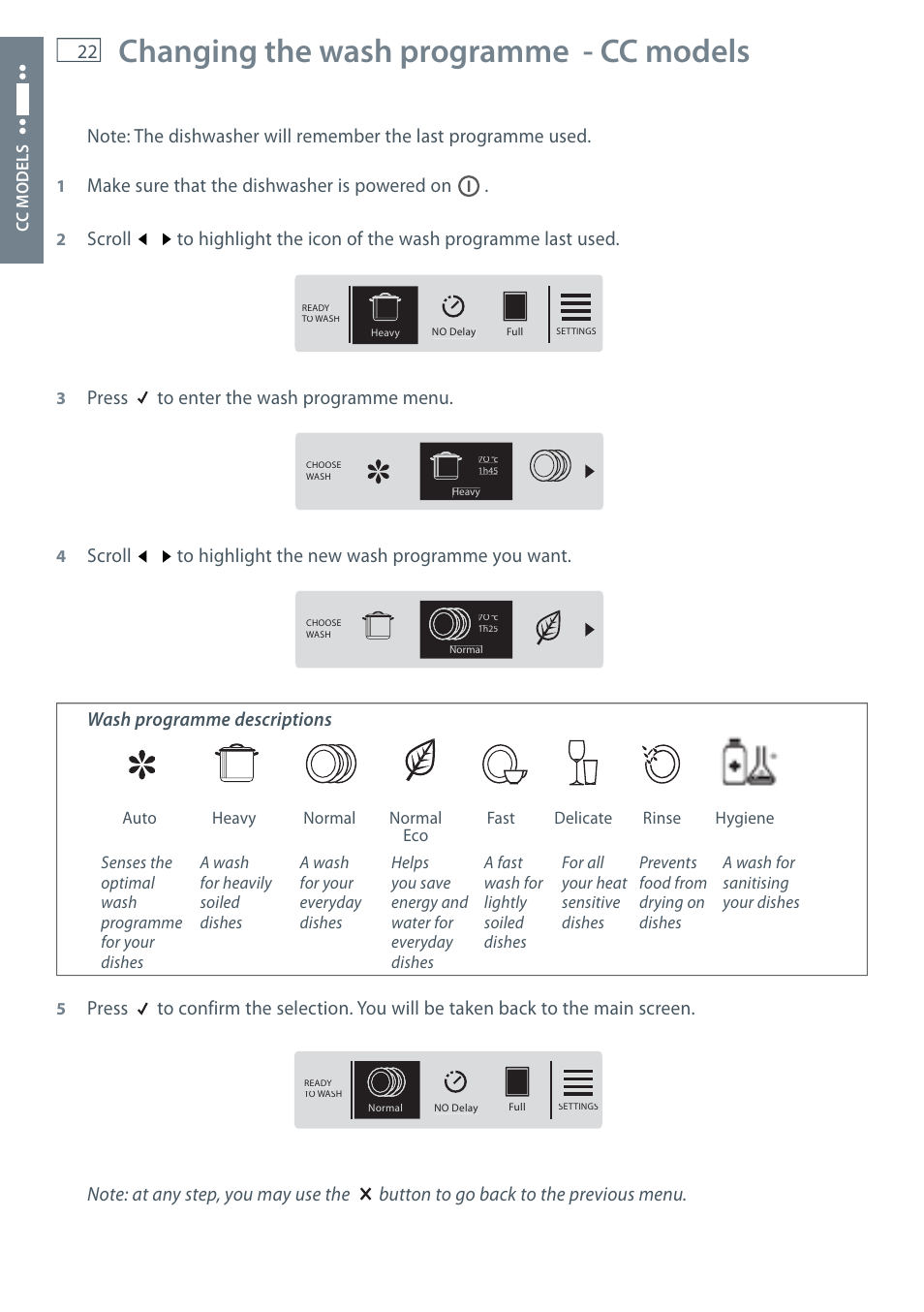 Changing the wash programme - cc models, Make sure that the dishwasher is powered on, Press to enter the wash programme menu | Fisher & Paykel DW60CE User Manual | Page 24 / 48