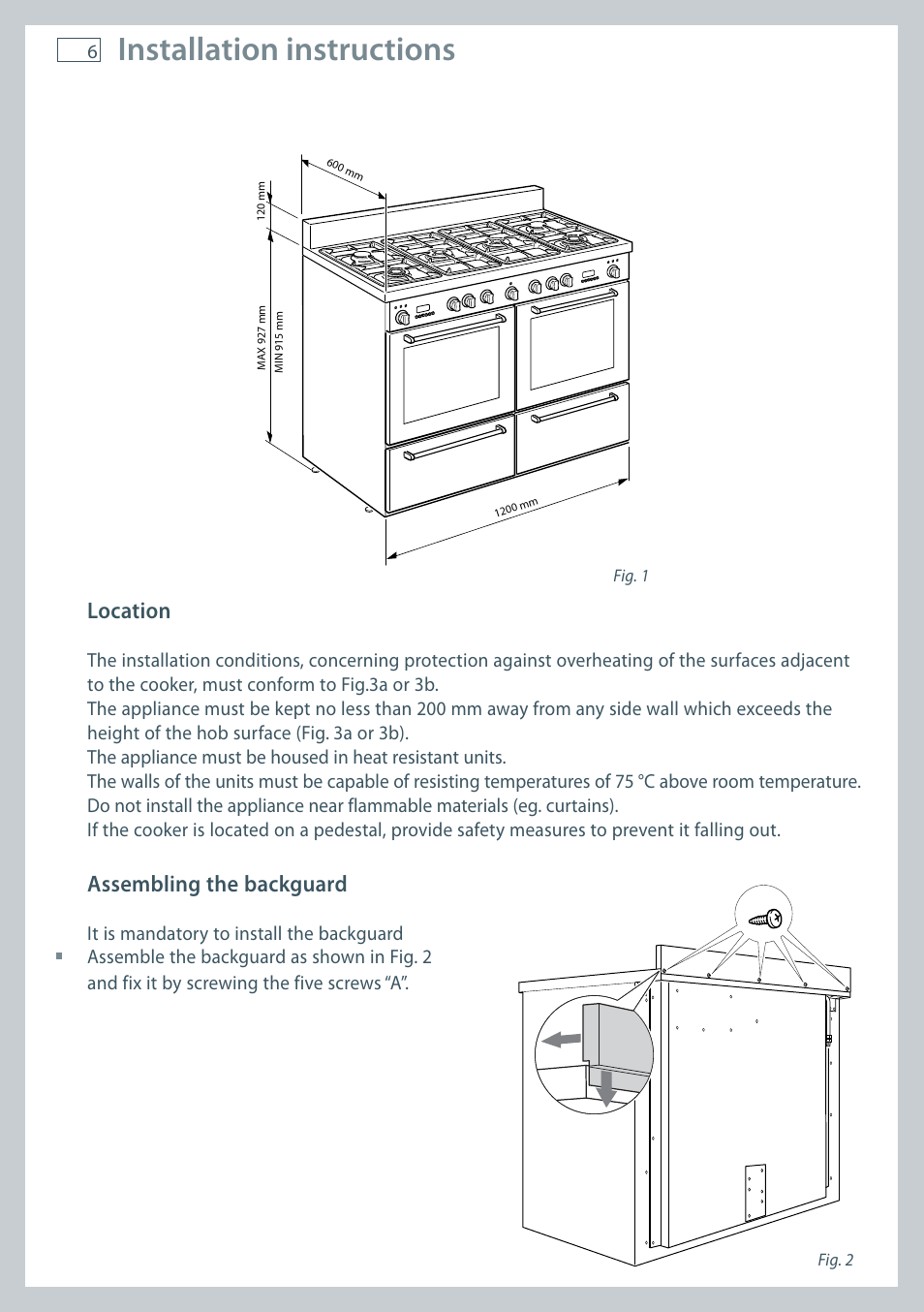 Installation instructions, Location, Assembling the backguard | Fisher & Paykel FREESTANDING COOKER OR120 User Manual | Page 8 / 48