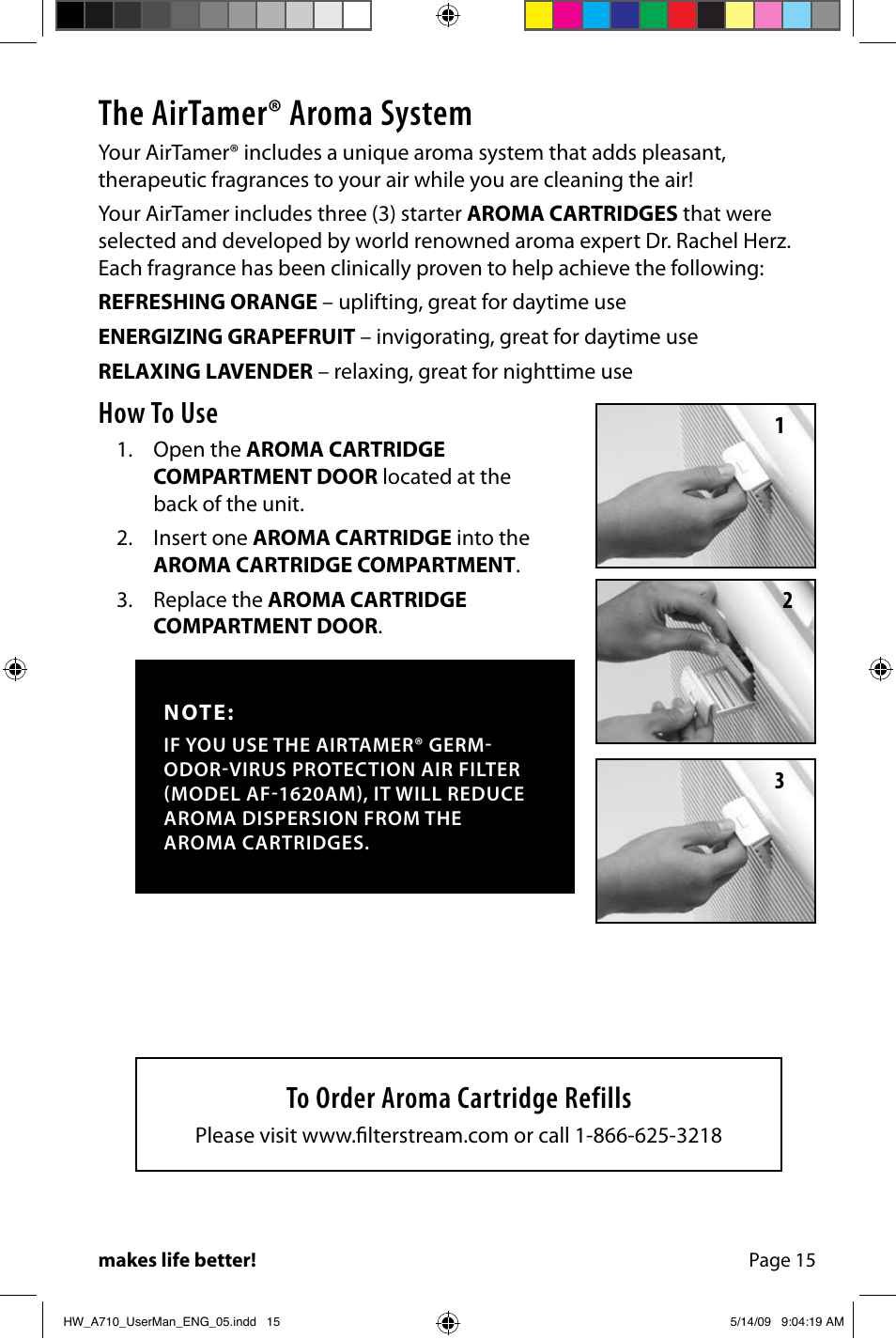 The airtamer® aroma system, How to use | FilterStream Ultra High Efficiency Air Purifier HW_A710 User Manual | Page 17 / 24