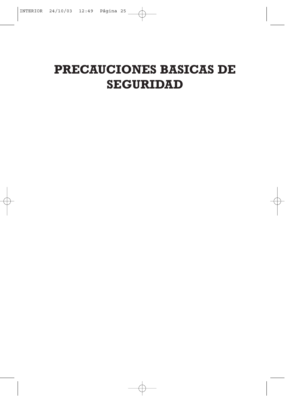 Guarde estas instrucciones, Precauciones basicas de seguridad | Fagor America FAGOR SPLENDID PRESSURE COOKER User Manual | Page 25 / 68