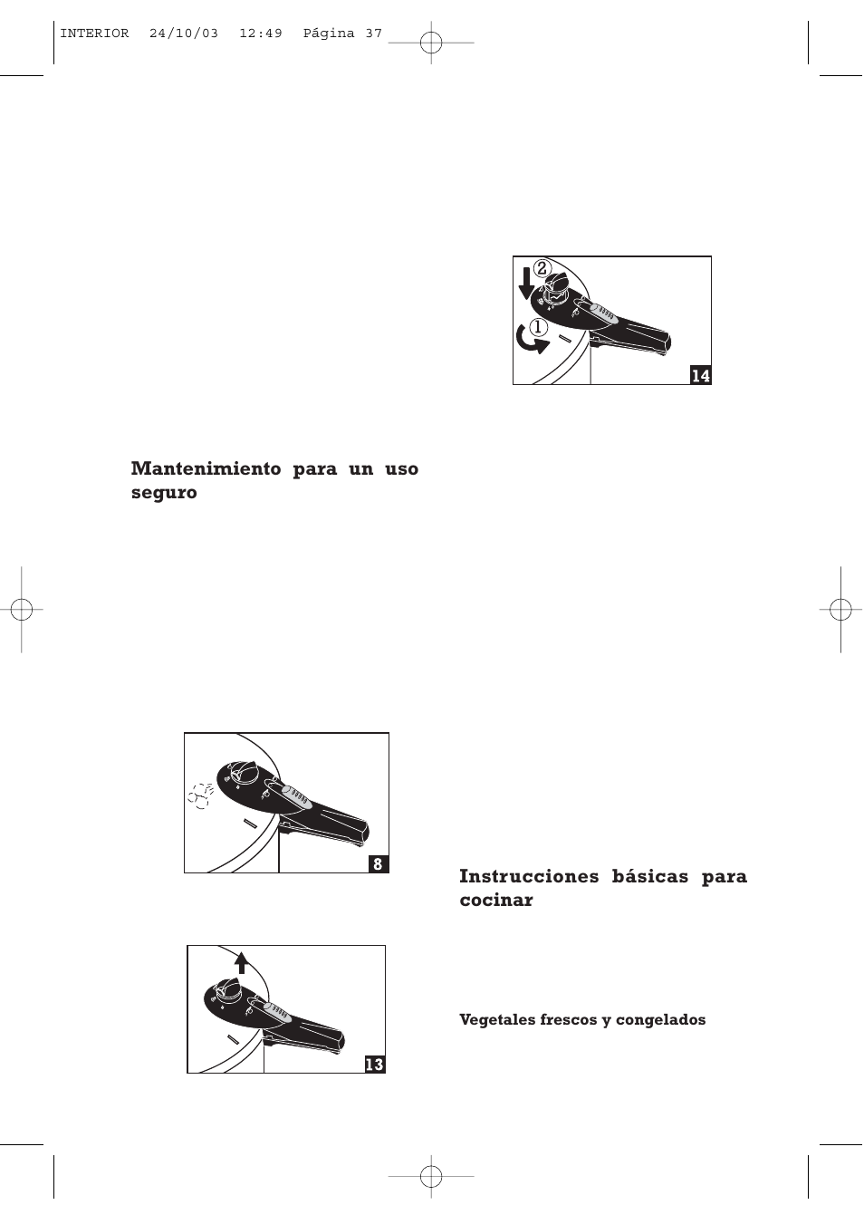 Mantenimiento para un uso seguro, Instrucciones básicas para cocinar | Fagor America FAGOR SPLENDID PRESSURE COOKER User Manual | Page 37 / 68