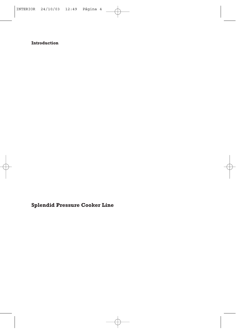 Splendid pressure cooker line | Fagor America FAGOR SPLENDID PRESSURE COOKER User Manual | Page 4 / 68