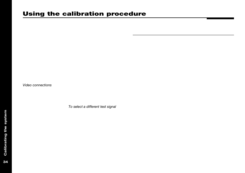 Using the calibration procedure, During calibration, Sound pressure level meter | Using a sound pressure level meter | Meridian Audio 565 User Manual | Page 38 / 66