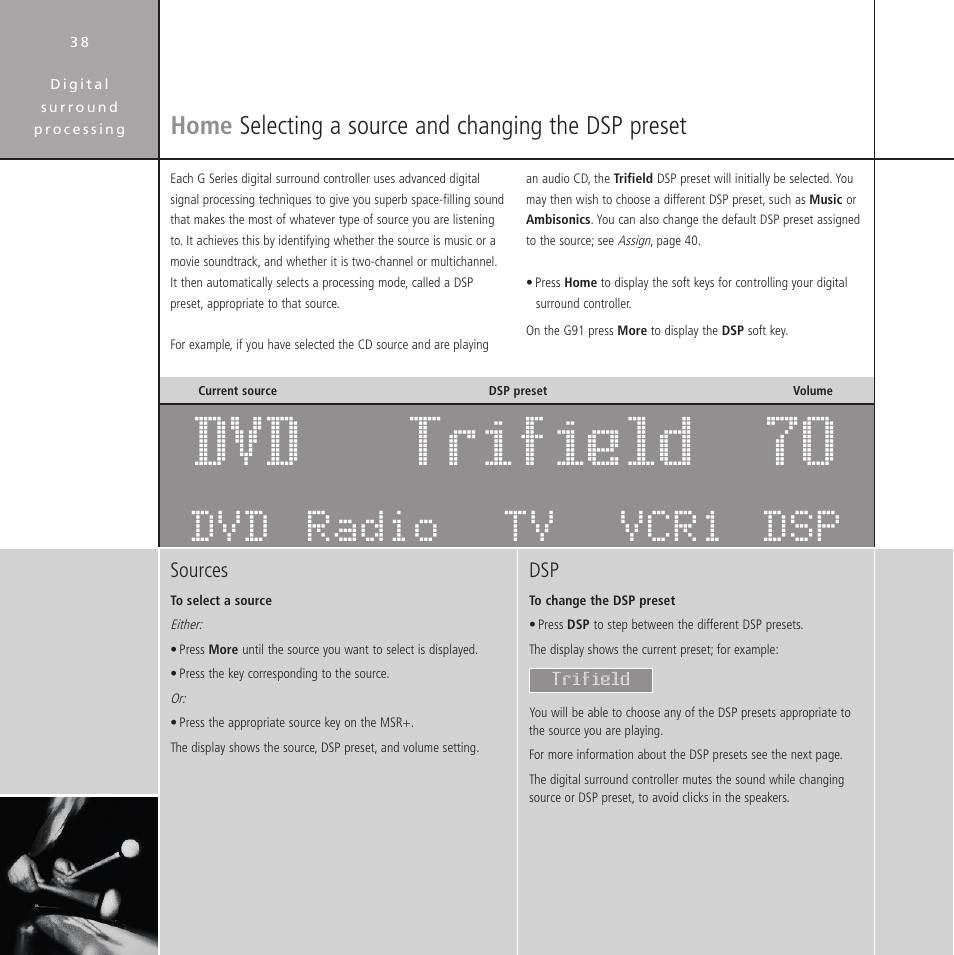 Changing a dsp preset, Selecting a source, Changing | Home, Selecting a source and changing the dsp preset, Radio tv dsp vcr1 dvd | Meridian Audio Stereo System User Manual | Page 43 / 50