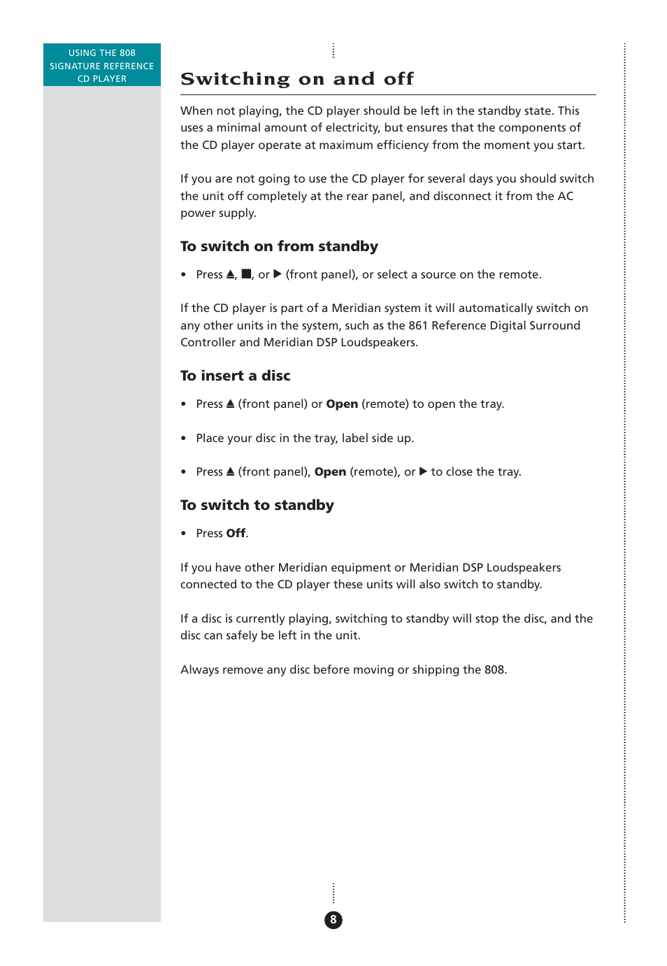 Switching on and off, Standby, switching to | Meridian Audio 808 User Manual | Page 13 / 43