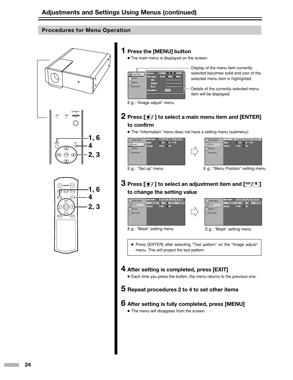 Adjustments and settings using menus (continued), Press the [menu] button, After setting is completed, press [exit | Repeat procedures 2 to 4 to set other items, After setting is fully completed, press [menu, Procedures for menu operation, The main menu is displayed on the screen, The menu will disappear from the screen | Meridian Audio DILA1080pHD User Manual | Page 24 / 40
