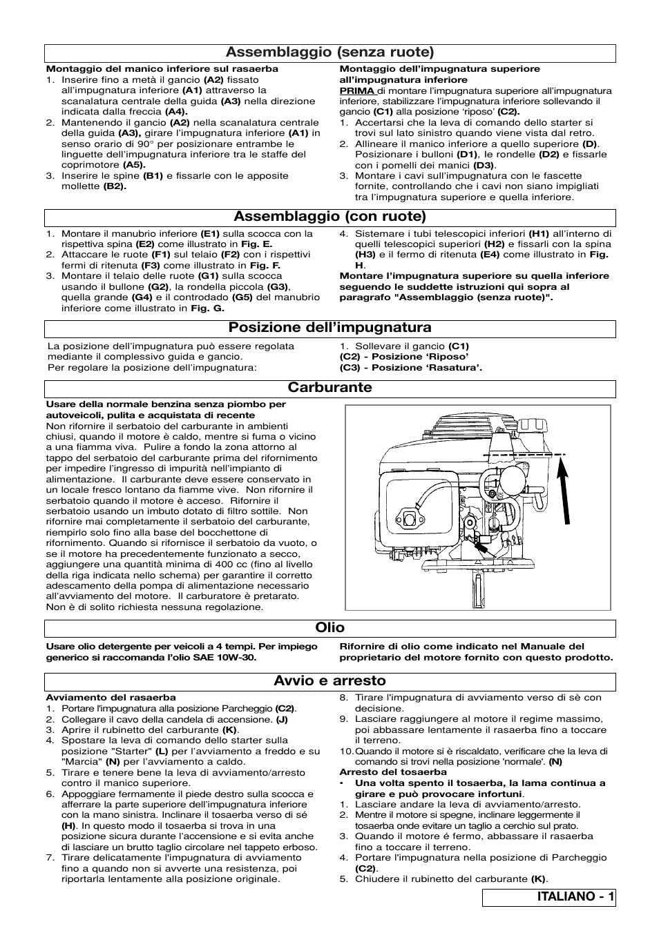 Assemblaggio (senza ruote), Assemblaggio (con ruote) carburante, Posizione dell’impugnatura avvio e arresto | Olio, Italiano - 1 | Flymo XL550 User Manual | Page 35 / 40