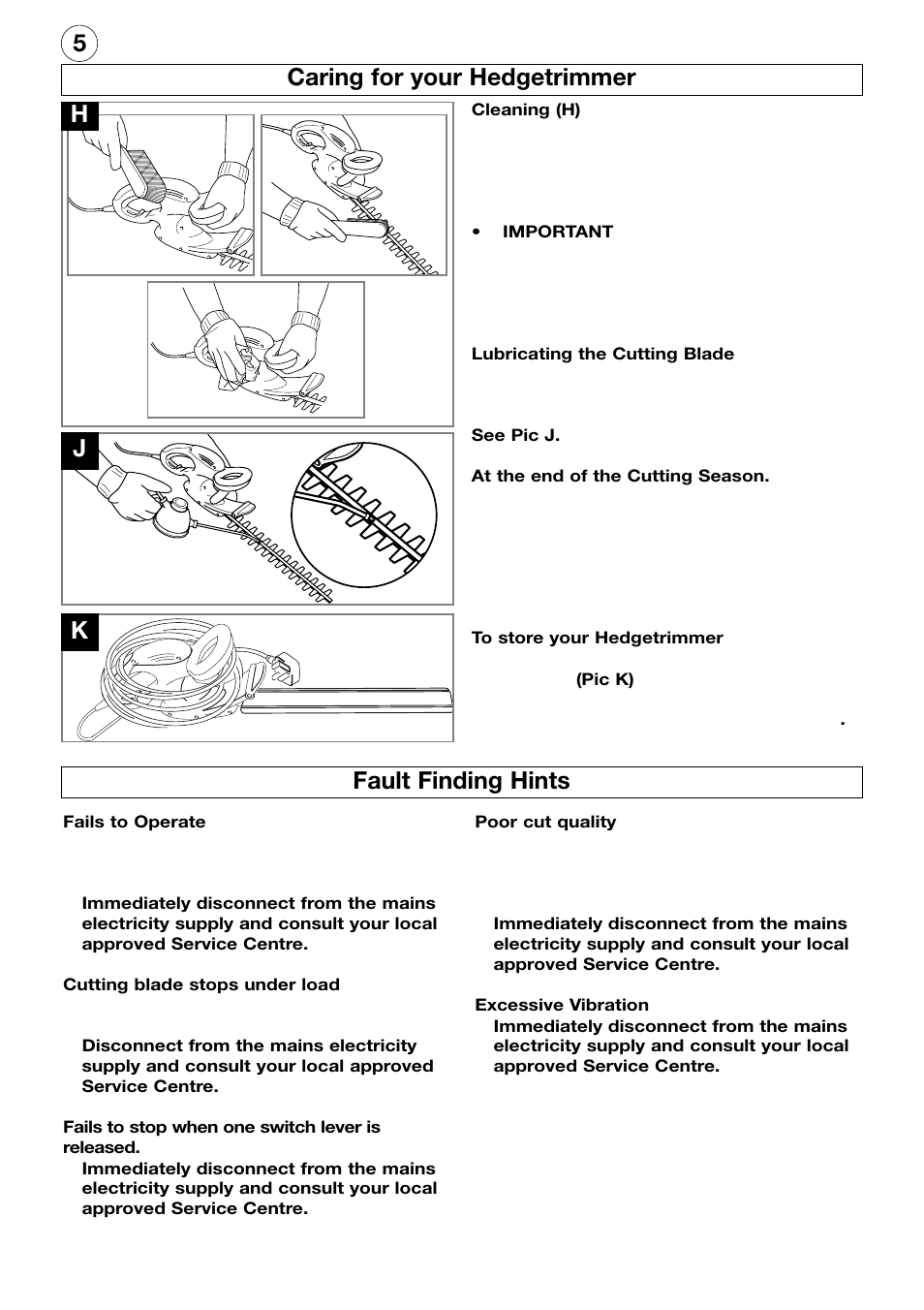 5caring for your hedgetrimmer fault finding hints, Hj k | Flymo Electrolux HT53s User Manual | Page 6 / 8