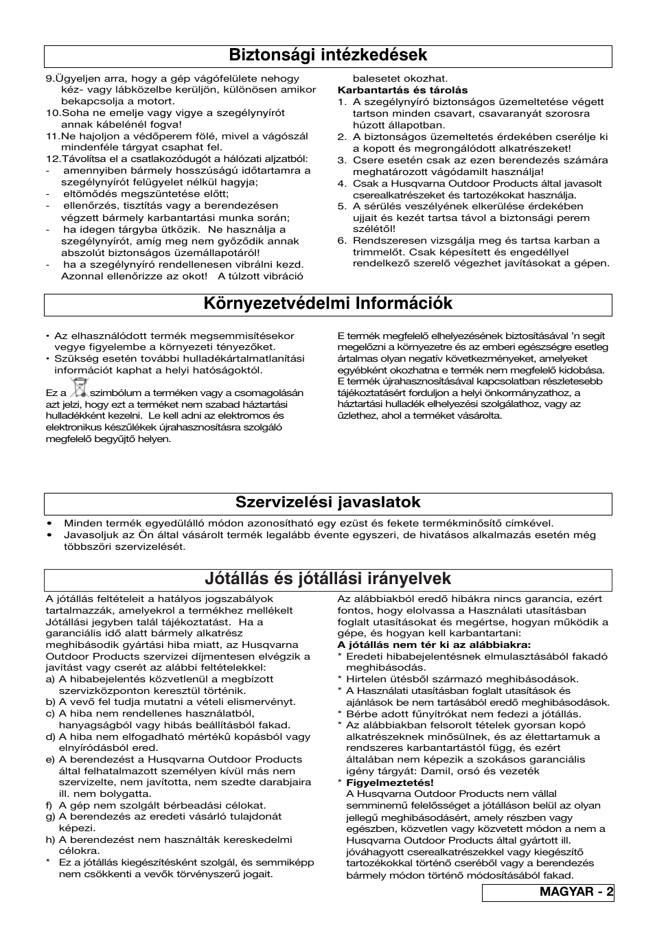 Jótállás és jótállási irányelvek, Környezetvédelmi információk, Biztonsági intézkedések | Szervizelési javaslatok, Magyar - 2 | Flymo Samurai 800/1000 User Manual | Page 29 / 52