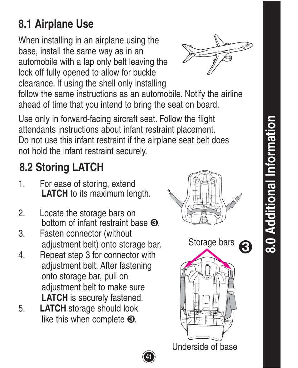 0 ad ditional inf ormation, 1 airplane use, 2 storing latch | Graco SnugRide 1760658 User Manual | Page 41 / 88