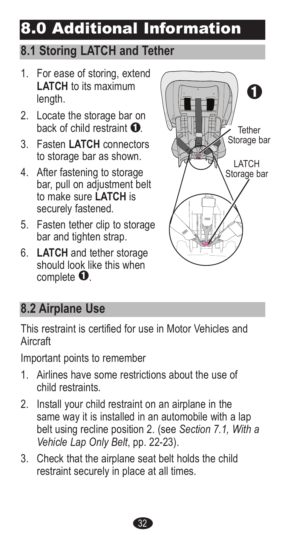 0 additional information, 2 airplane use 8.1 storing latch and tether | Graco Forward Facing Child Restraint User Manual | Page 32 / 76