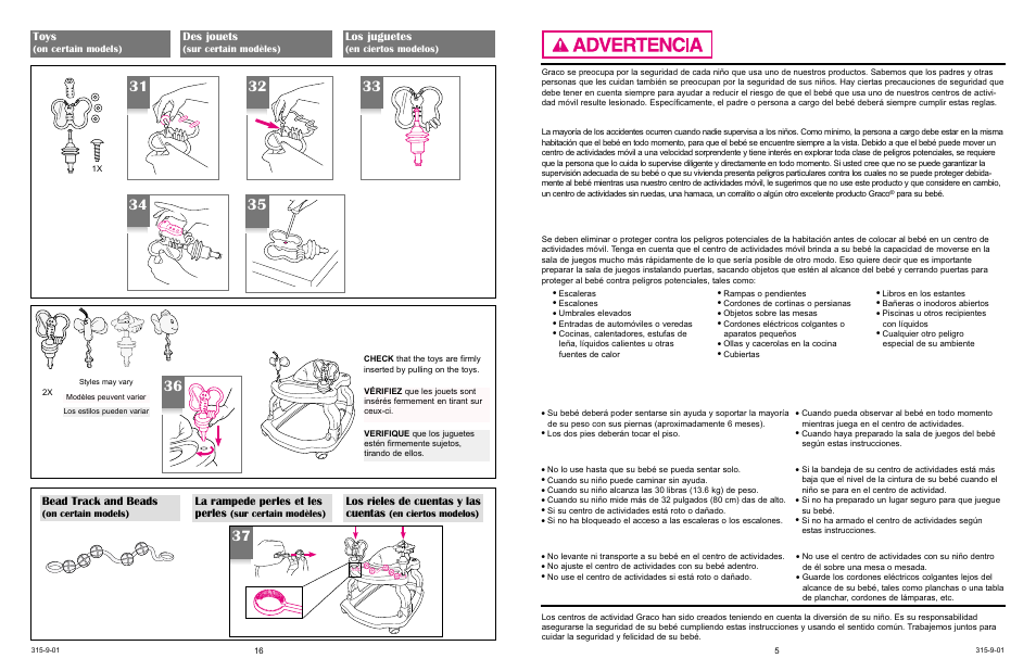 Juguemos con seguridad, Nunca deje al bebé sin atención, Cuándo usar su centro de actividades | Cuándo no usar su centro de actividades, Otras cosas que debe evitar, Toys, Des jouets, Los juguetes, Bead track and beads, La rampede perles et les perles | Graco TOT WHEELS 4530 User Manual | Page 16 / 17