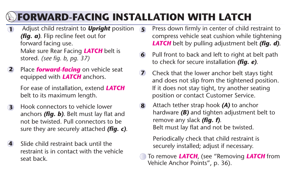 Forward-facing installation with latch | Graco 65 User Manual | Page 18 / 104