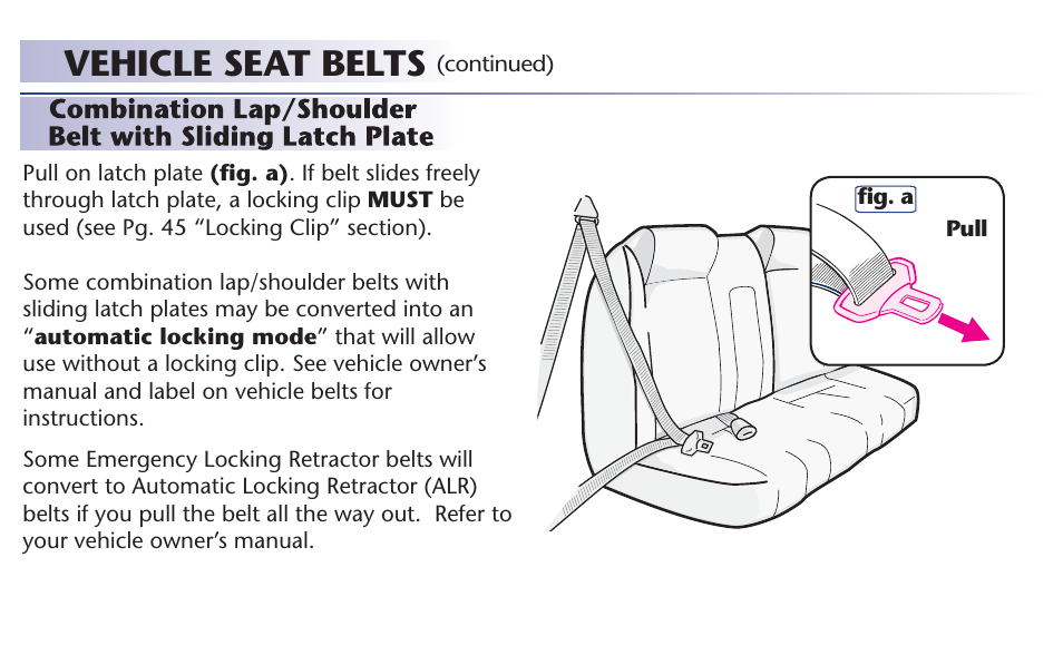 Vehicle seat belts | Graco 65 User Manual | Page 43 / 104