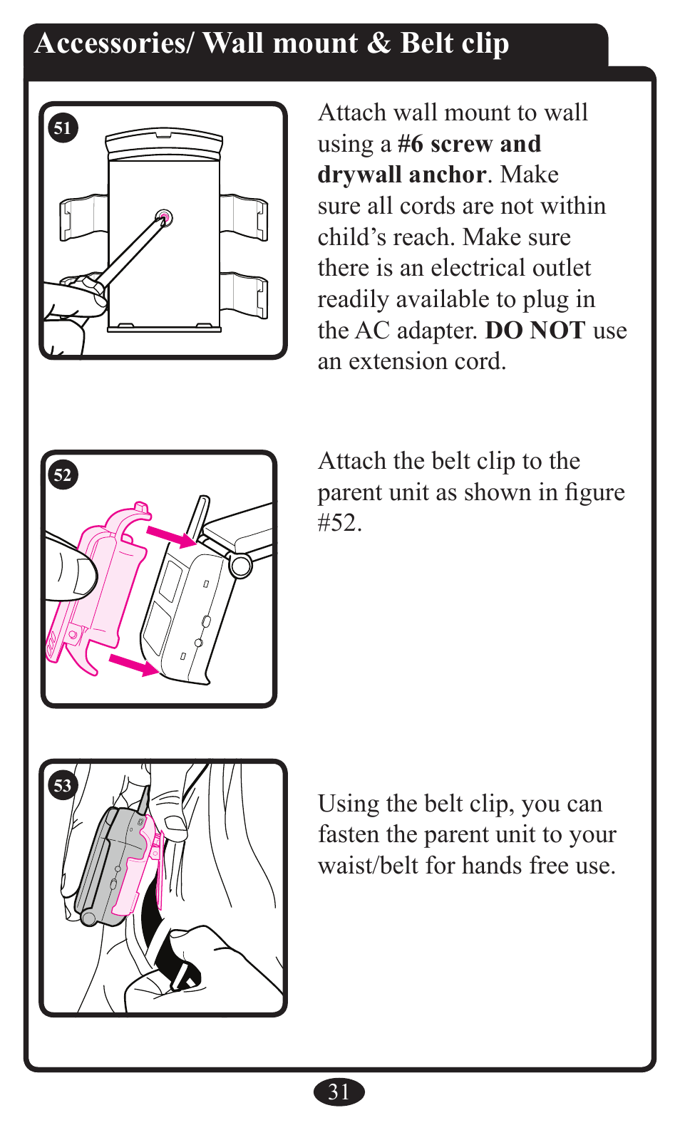 Accessories/ wall mount & belt clip | Graco 2797 User Manual | Page 31 / 73
