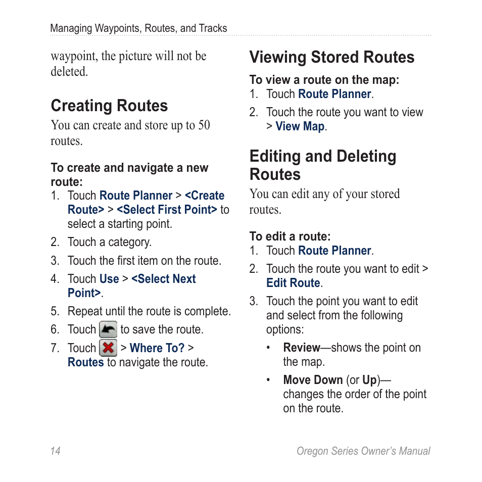 Creating routes, Viewing stored routes, Editing and deleting routes | Garmin Oregon 450 User Manual | Page 20 / 52
