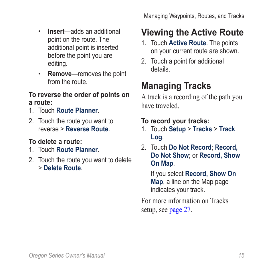 Viewing the active route, Managing tracks | Garmin Oregon 450 User Manual | Page 21 / 52