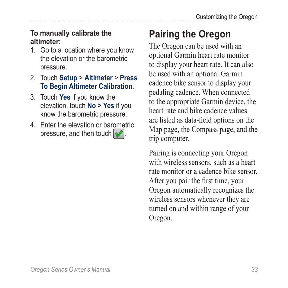 Pairing the oregon | Garmin Oregon 450 User Manual | Page 39 / 52