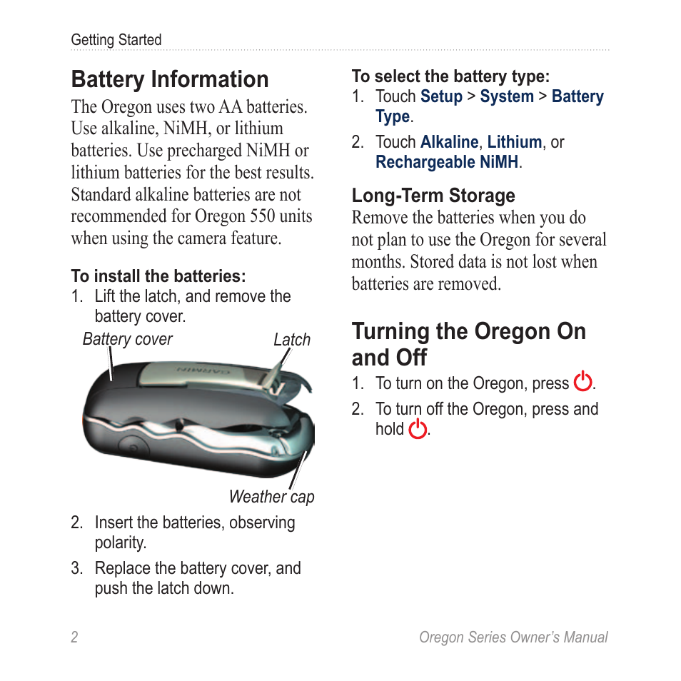 Battery information, Turning the oregon, On and off | Turning the oregon on and off | Garmin Oregon 450 User Manual | Page 8 / 52