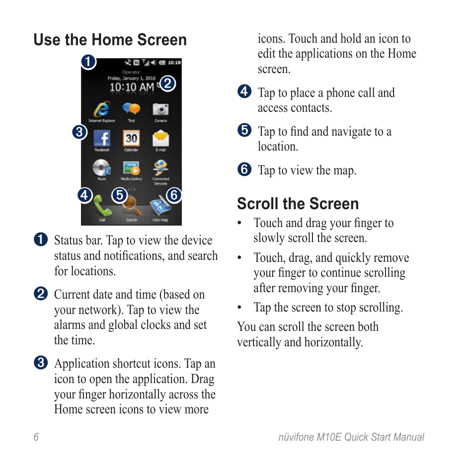 Use the home screen, Scroll the screen | Graco nuvifone M10E User Manual | Page 6 / 28