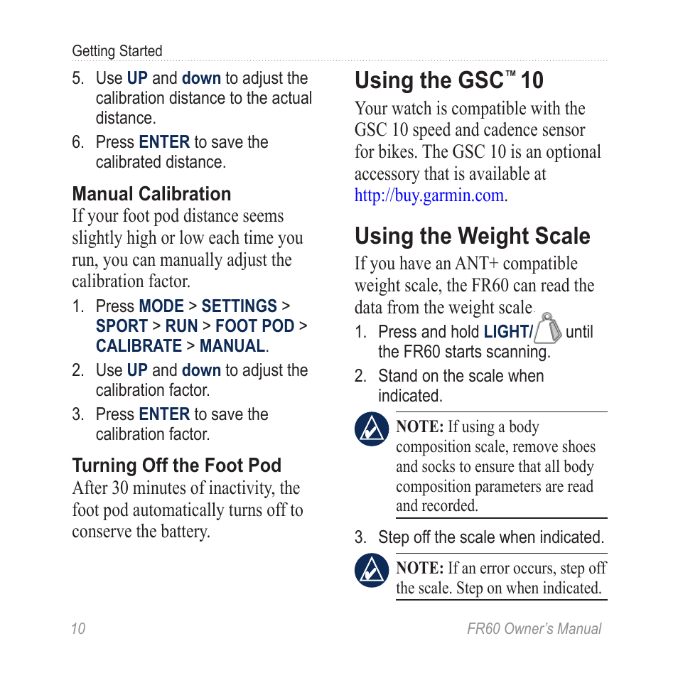 Using the gsc™ 10, Using the weight scale, Using the gsc | Graco FR60 User Manual | Page 16 / 48