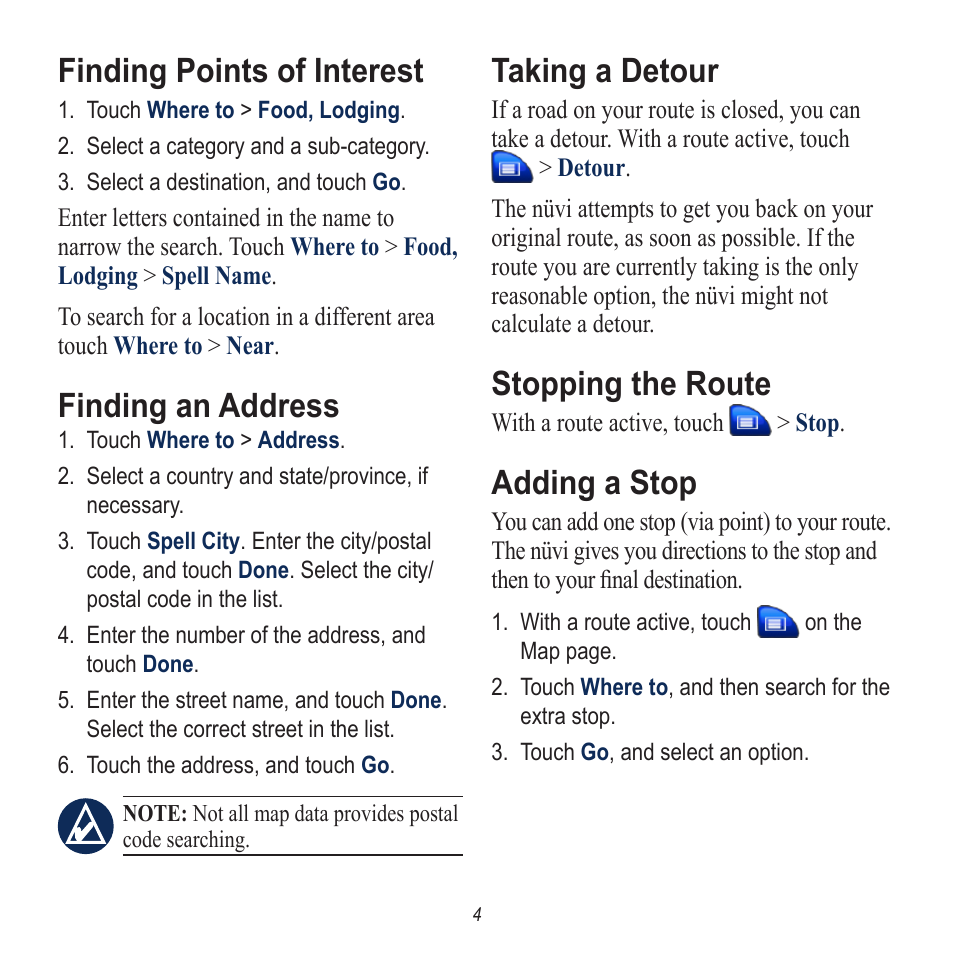 Finding points of interest, Finding an address, Taking a detour | Stopping the route, Adding a stop | Garmin nuvi 650 User Manual | Page 4 / 8