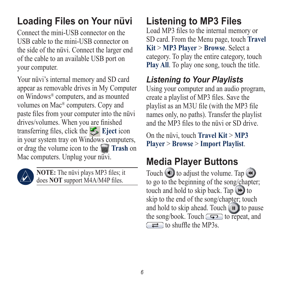 Loading files on your nüvi, Listening to mp3 files, Listening to your playlists | Media player buttons | Garmin nuvi 650 User Manual | Page 6 / 8