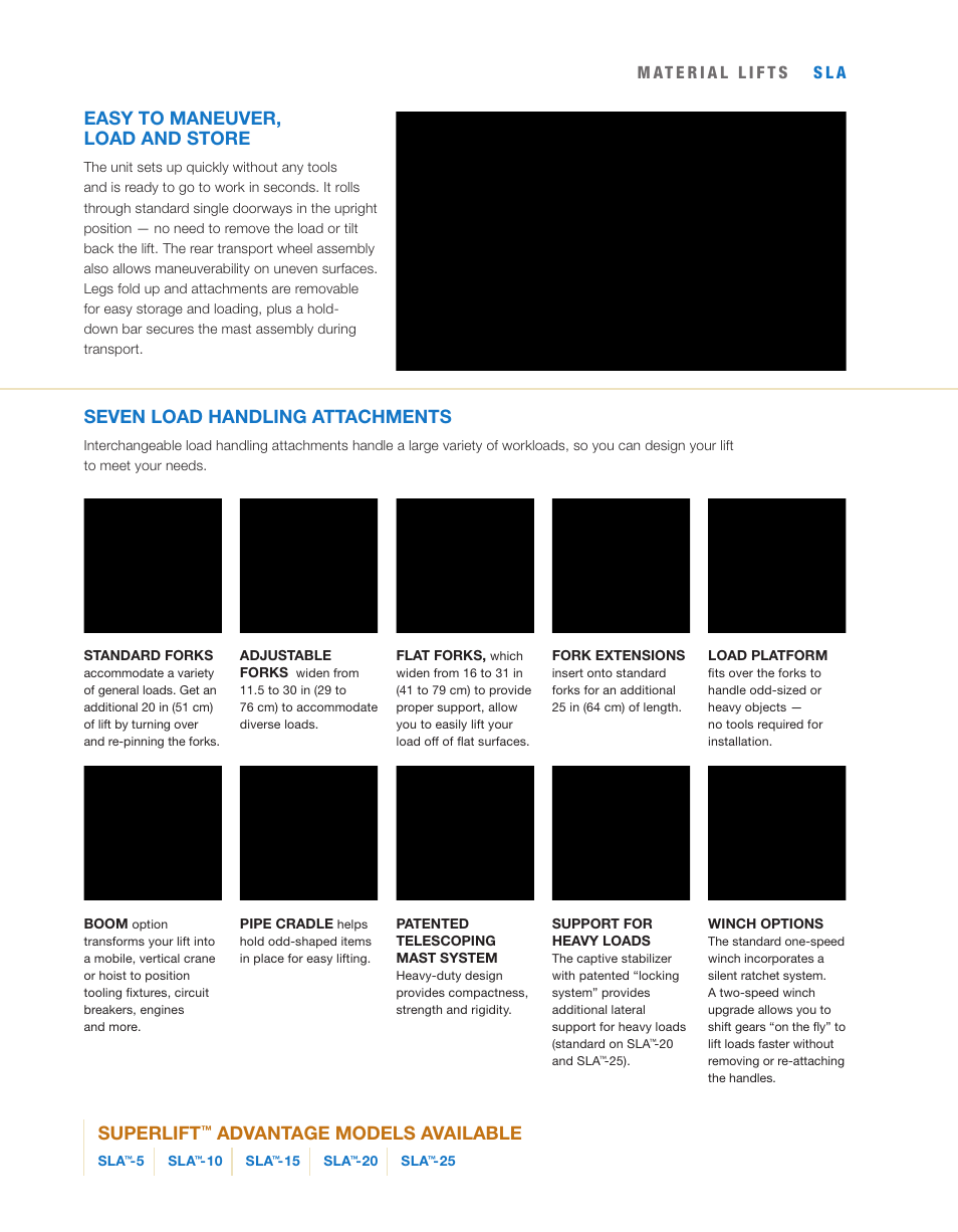 Superlift, Advantage models available, Seven load handling attachments | Easy to maneuver, load and store, S l a | Genie sLc User Manual | Page 13 / 16