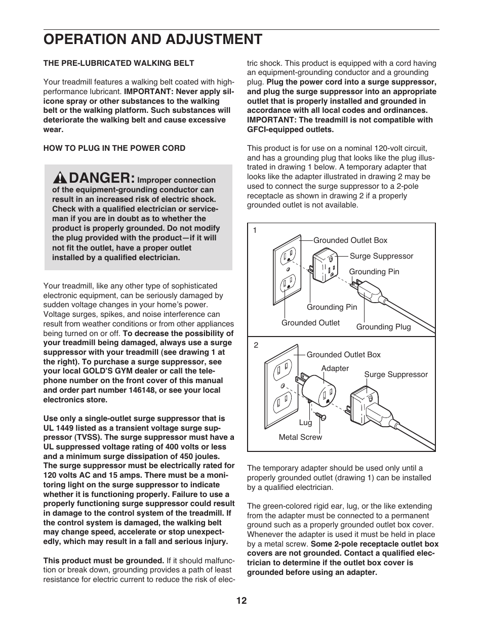 Operation and adjustment, Danger | Gold's Gym 550 User Manual | Page 12 / 32