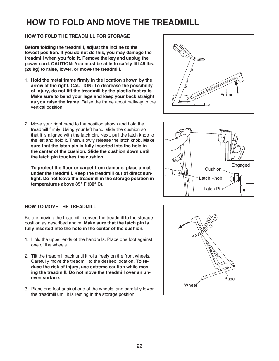 How to fold and move the treadmill | Gold's Gym Maxx Crosswalk 650 User Manual | Page 23 / 36
