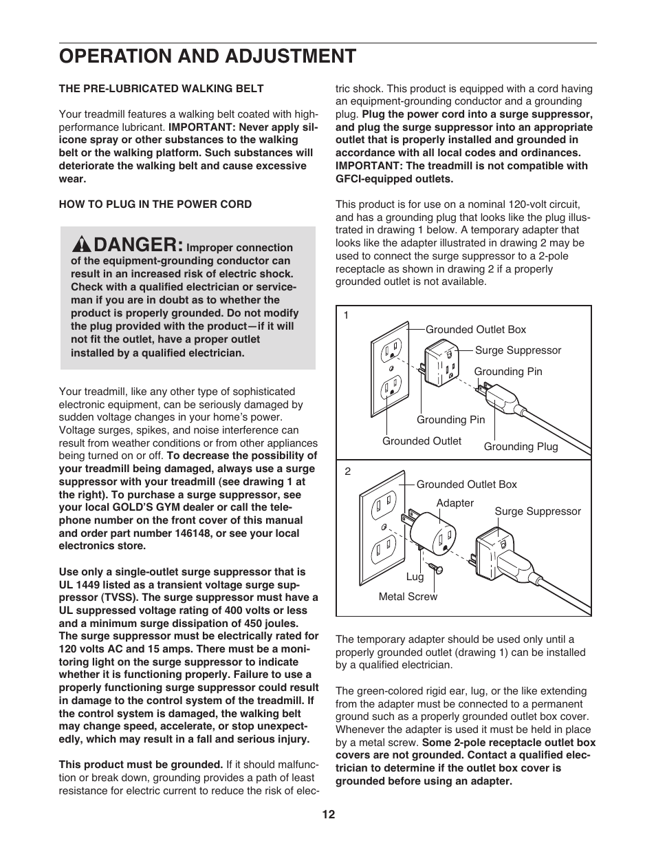 Operation and adjustment, Danger | Gold's Gym GGTL90608.0 User Manual | Page 12 / 32