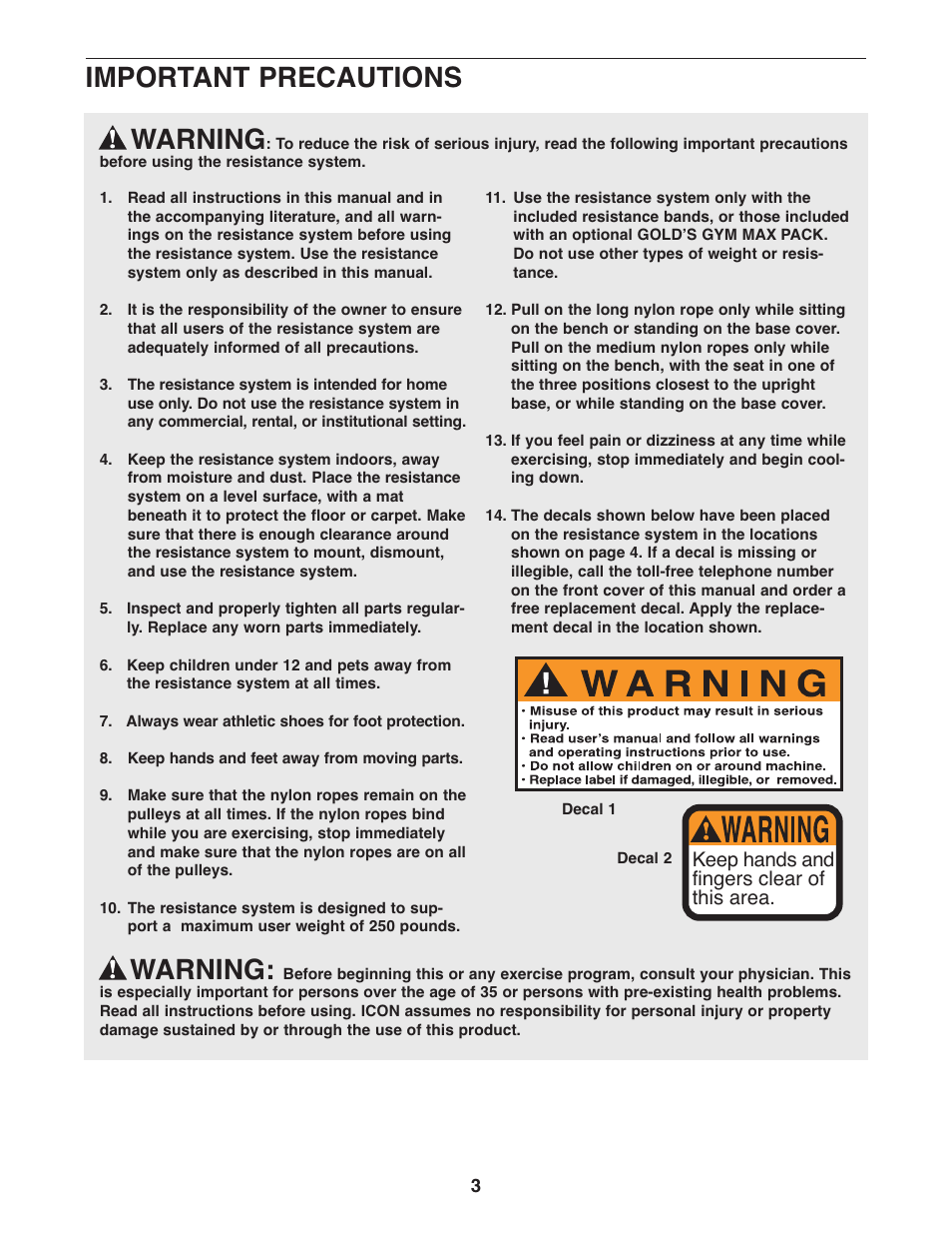 Warning, Important precautions, Keep hands and fingers clear of this area | Gold's Gym GGSY2921.0 User Manual | Page 3 / 17