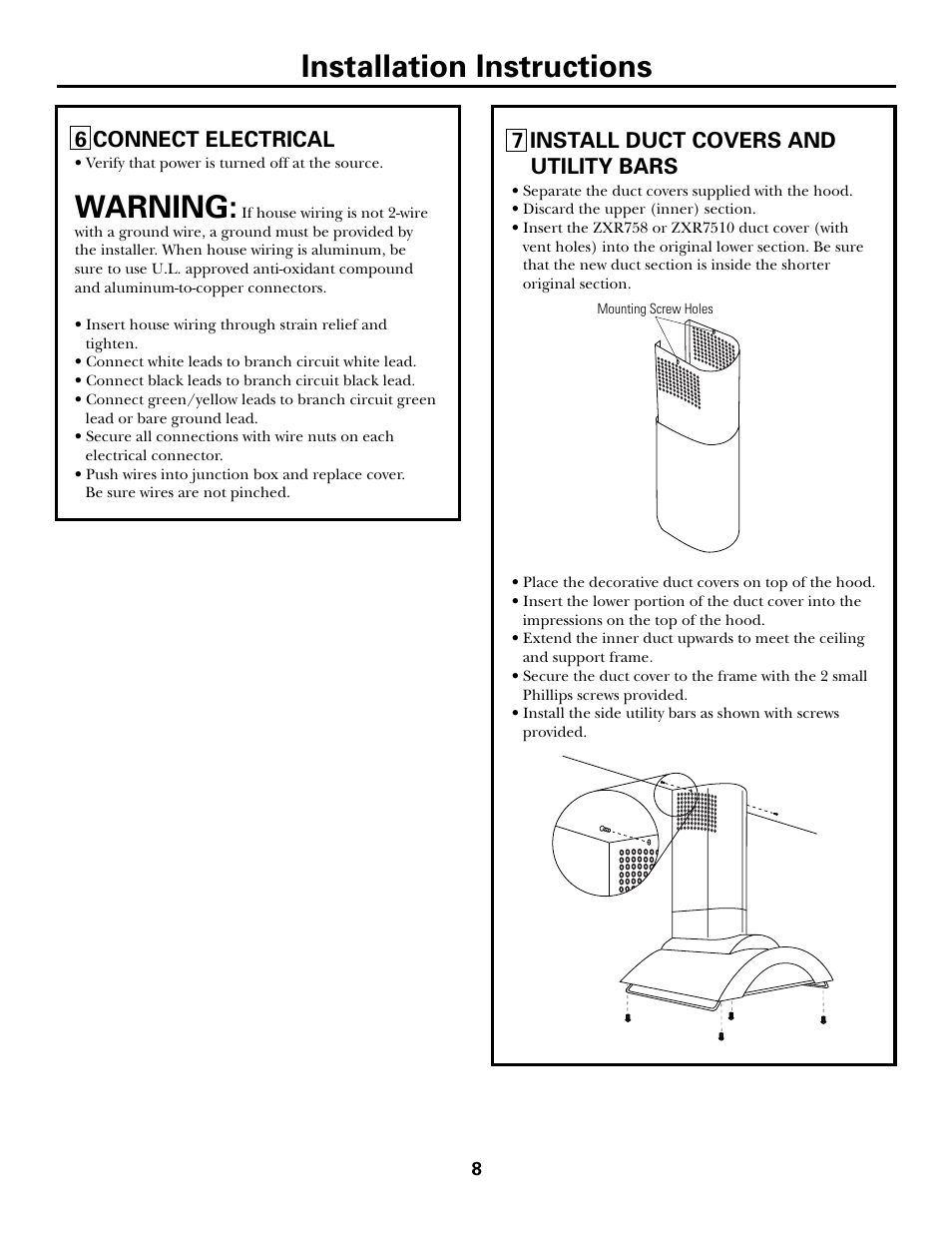 Step 6, connect electrical, Step 7, install duct covers and utility bars, Installation instructions | Warning, 7 install duct covers and utility bars, 6 connect electrical | GE Monogram ZV750 User Manual | Page 8 / 12