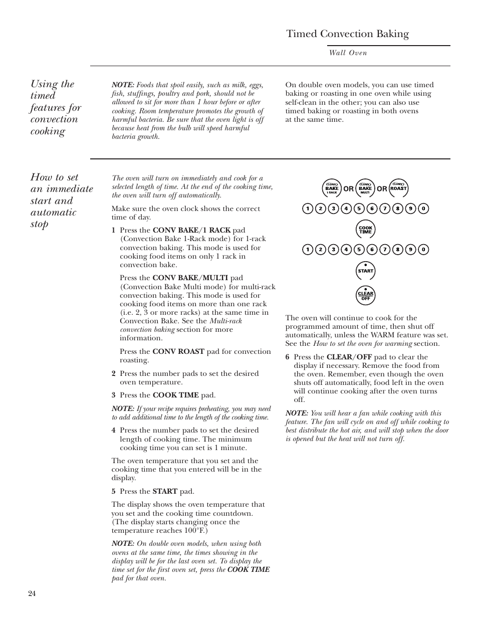 How to set an immediate start and automatic stop, Timed convection baking, Using the timed features for convection cooking | GE Monogram ZEK938 – 27 ″ Single Wall Oven User Manual | Page 24 / 136