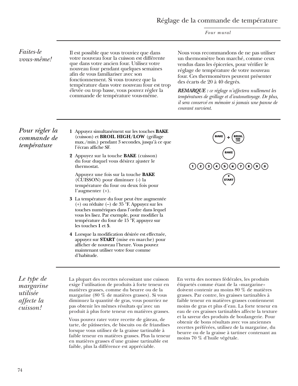 Réglage du thermostat, Réglage de la commande de température, Faites-le vous-même | Le type de margarine utilisée affecte la cuisson, Pour régler la commande de température | GE Monogram ZEK938 – 27 ″ Single Wall Oven User Manual | Page 74 / 136