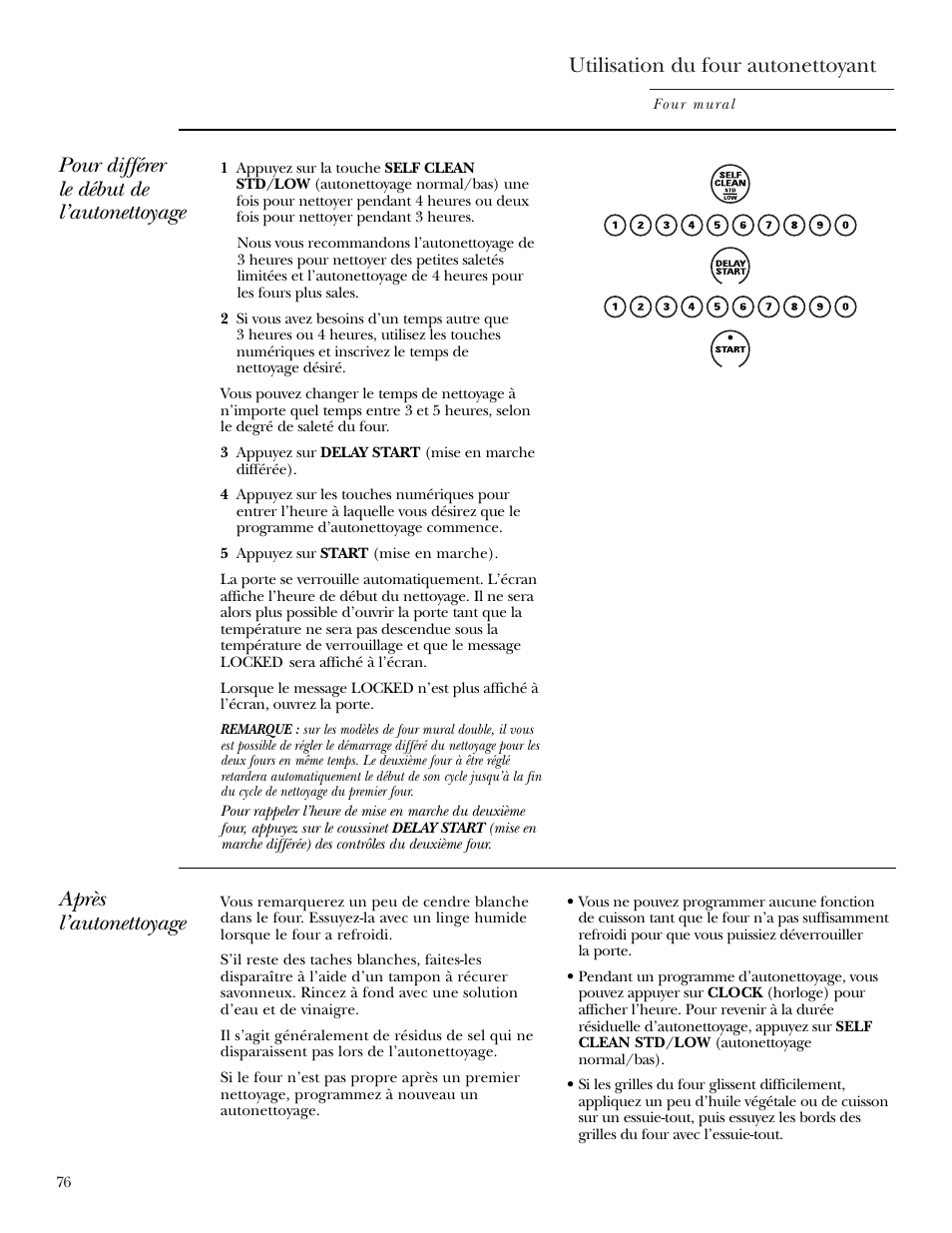 Directives pour l’autonettoyage, Utilisation du four autonettoyant, Pour différer le début de l’autonettoyage | Après l’autonettoyage | GE Monogram ZEK938 – 27 ″ Single Wall Oven User Manual | Page 76 / 136
