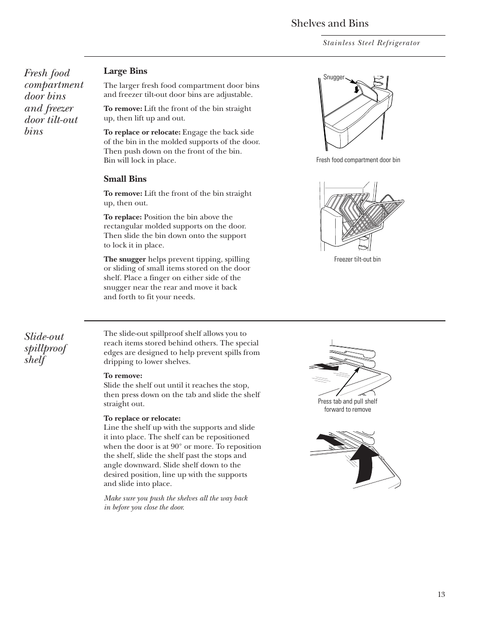 Shelves and bins, Slide-out spillproof shelf | GE Monogram Side-by-Side Stainless Steel Free-Standing Refrigerators User Manual | Page 13 / 32