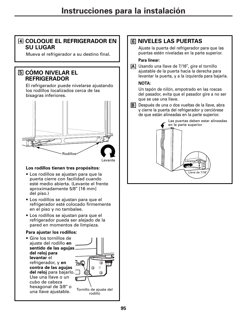 Instrucciones para la instalación, Coloque el refrigerador en su lugar, Cómo nivelar el refrigerador | Niveles las puertas | GE Monogram 23 User Manual | Page 95 / 108