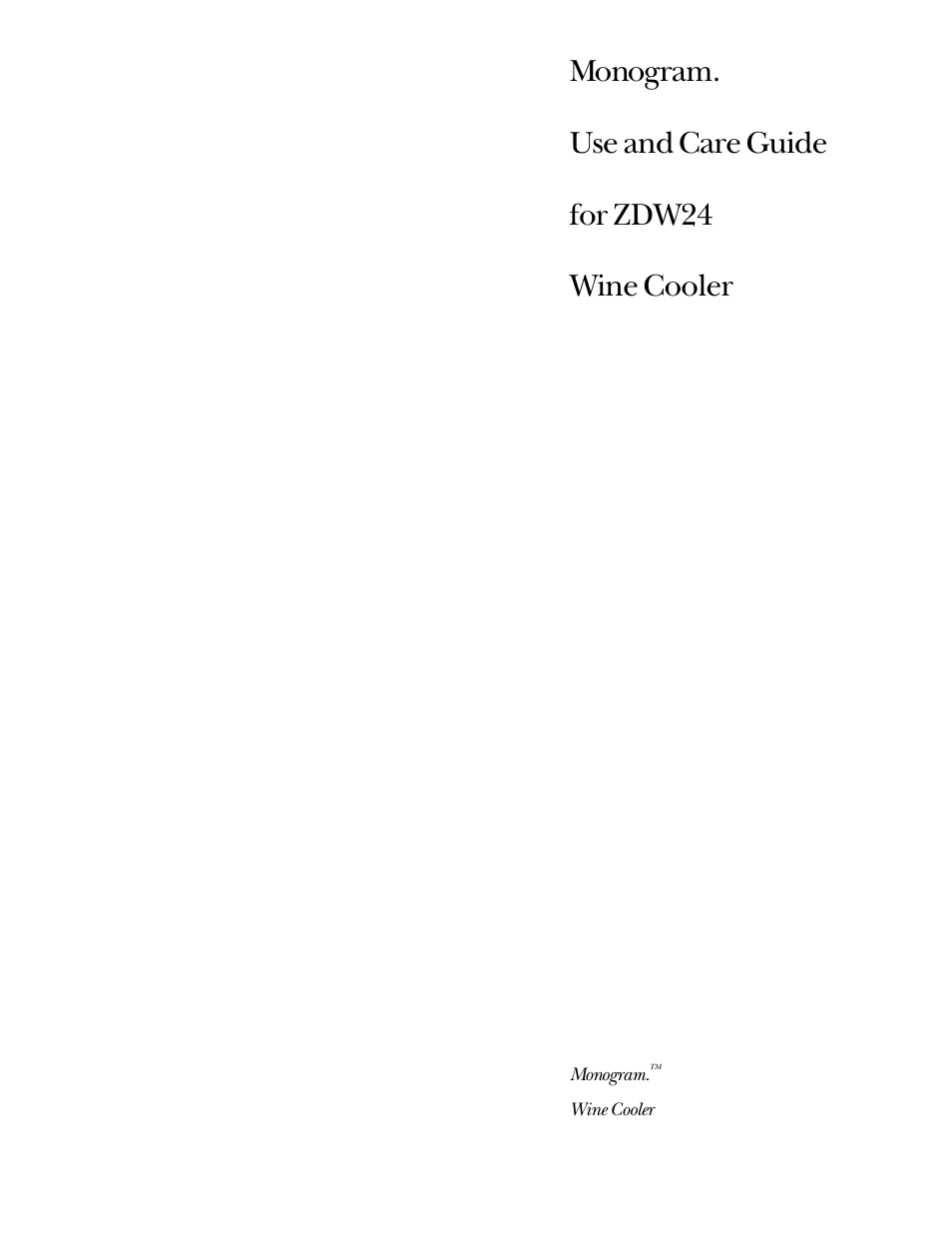 GE Monogram ZDW24 User Manual | 12 pages