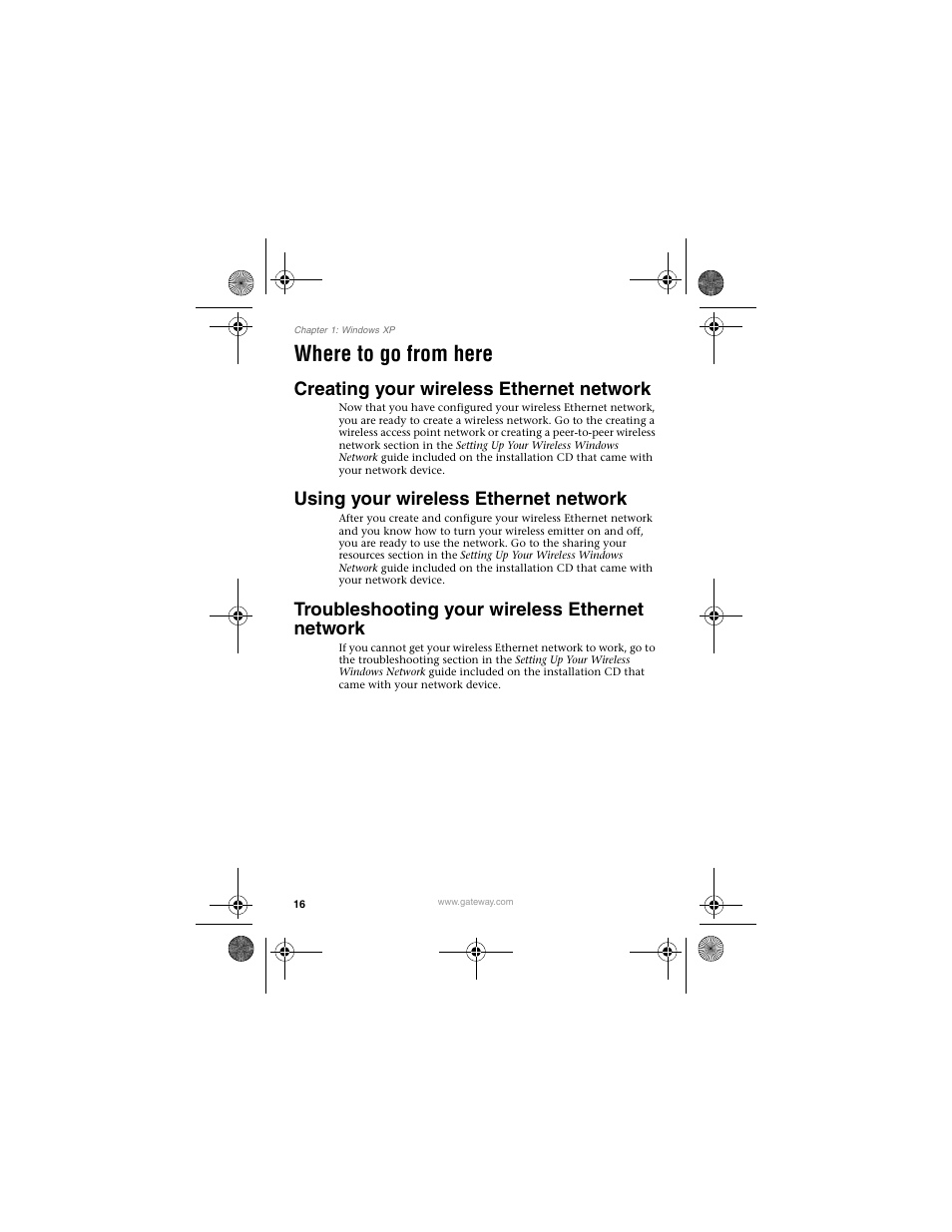 Where to go from here, Creating your wireless ethernet network, Using your wireless ethernet network | Troubleshooting your wireless ethernet network | Gateway LWGC-220 User Manual | Page 20 / 48