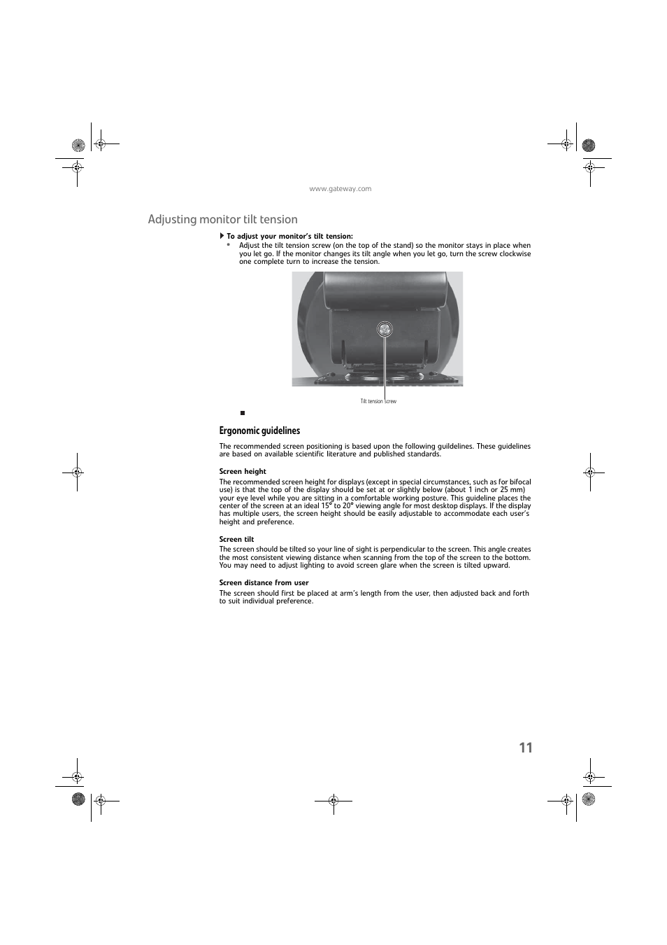 Adjusting monitor tilt tension, To adjust your monitor’s tilt tension, Ergonomic guidelines | Screen height, Screen tilt, Screen distance from user | Gateway FPD2275W User Manual | Page 15 / 40