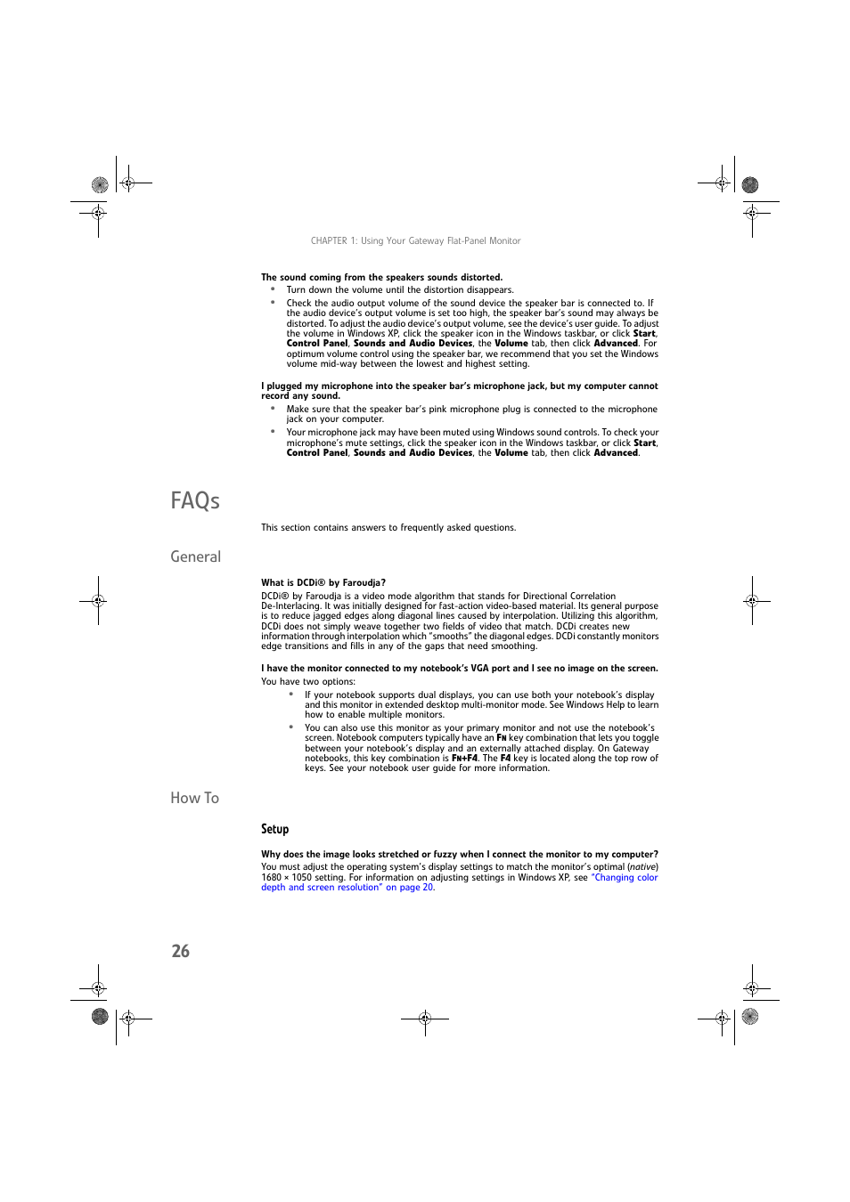 Faqs, General, What is dcdi® by faroudja | How to, Setup, General how to | Gateway FPD2275W User Manual | Page 30 / 40