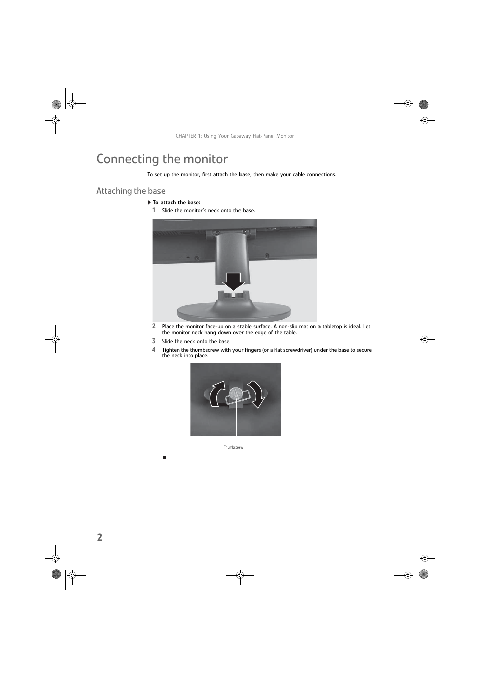 Connecting the monitor, Attaching the base, To attach the base | Gateway FPD2275W User Manual | Page 6 / 40